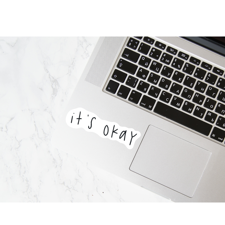 IT'S OKAY
