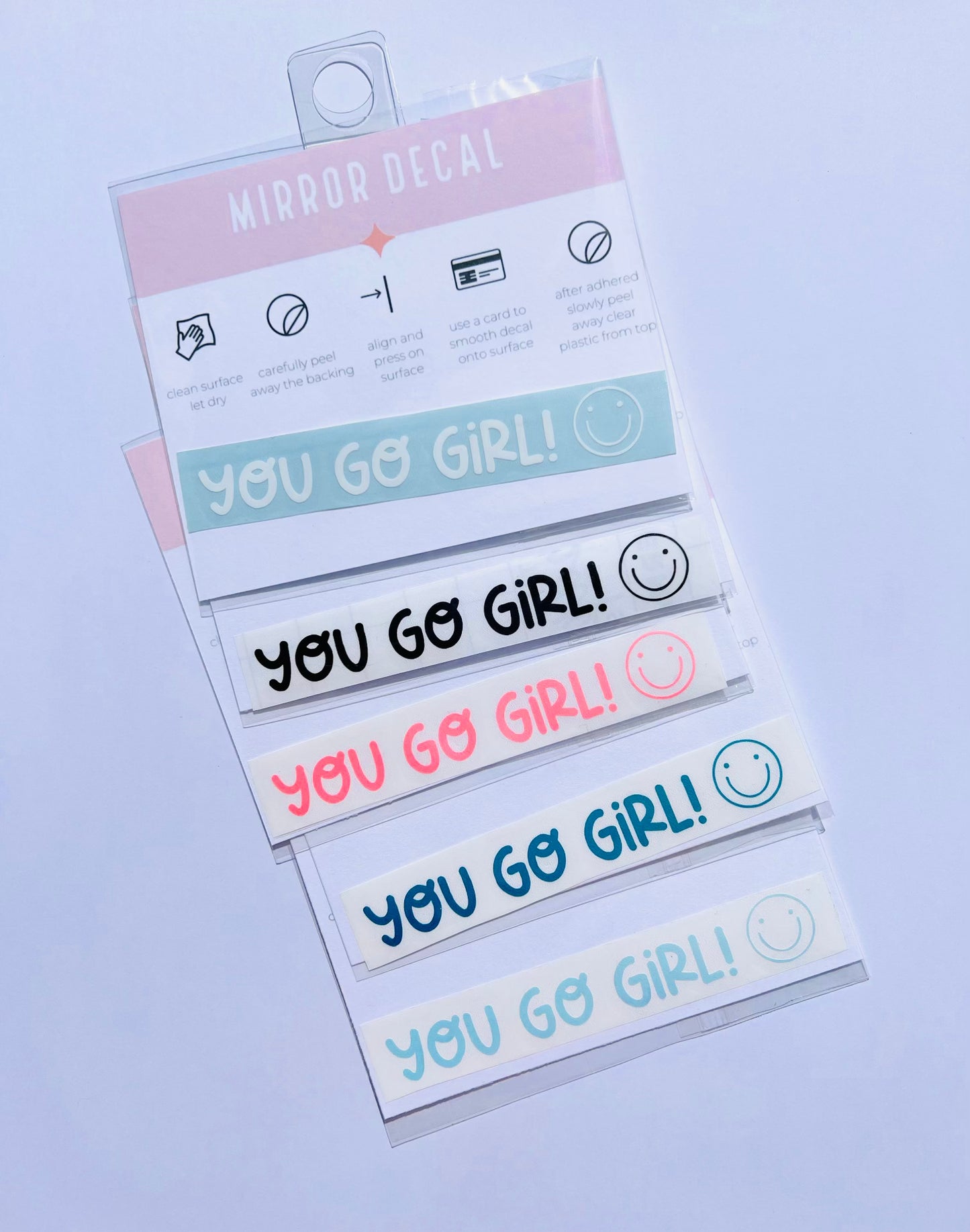 You Go Girl!, Vinyl Mirror Decal
