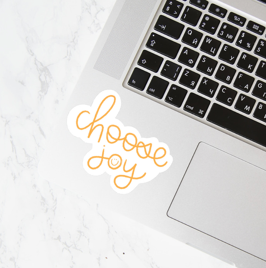 CHOOSE JOY