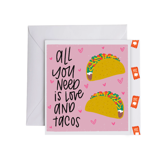 ALL YOU NEED IS LOVE & TACOS